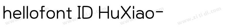hellofont ID HuXiao字体转换